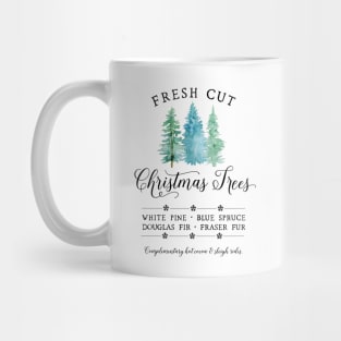 Fresh Cut Christmas Trees Mug